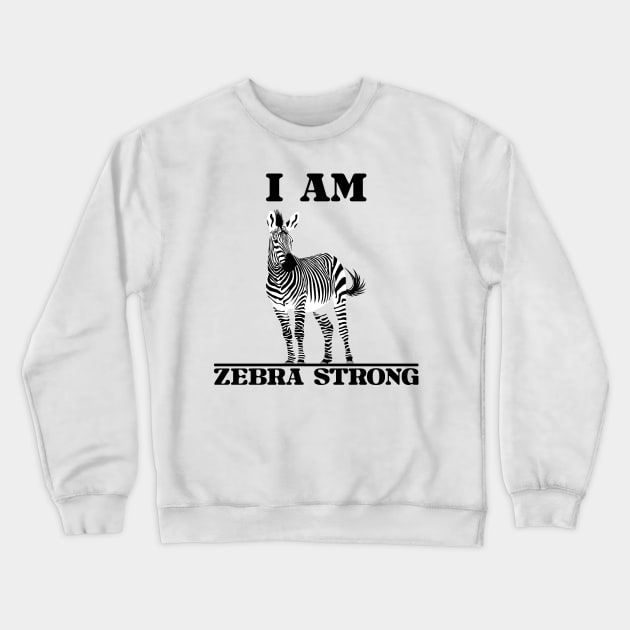 Ehlers Danlos Rare Disease Awareness I Am Zebra Strong Crewneck Sweatshirt by Jesabee Designs